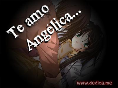 Te Amo Angélica Estefania