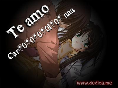 Te Amo Car�0�0�0�0l�0� aaa