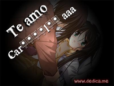 Te Amo Car����l�� aaa