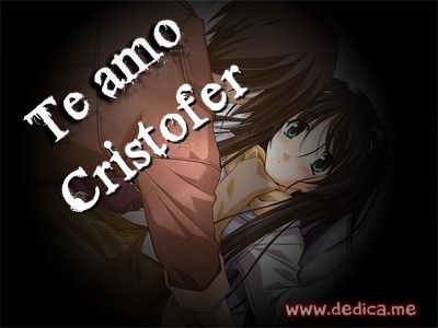 Te Amo Cristofer
