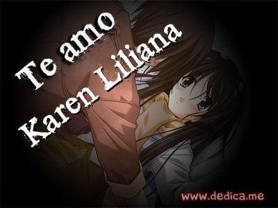Te Amo Karen Liliana