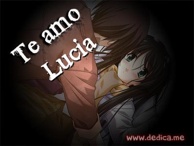 Te Amo Lucia