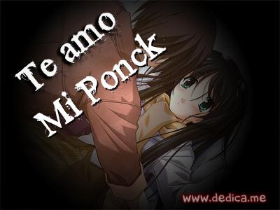 Te Amo Mi Ponck