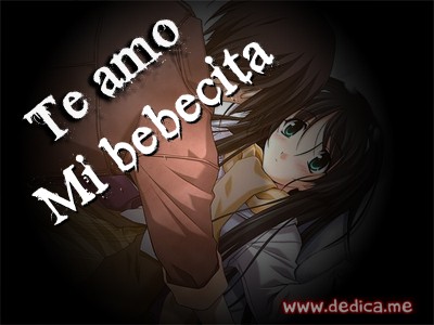Te Amo Mi bebecita
