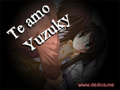 Te Amo Yuzuky