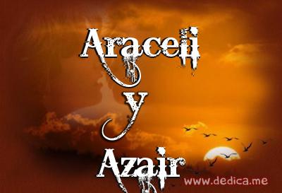 Juntos Por Siempre: Araceli y Azair
