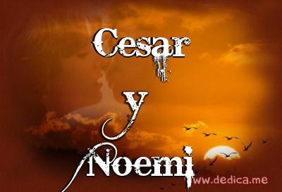 Juntos Por Siempre: Cesar y Noemi