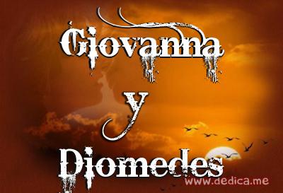 Juntos Por Siempre: Giovanna y Diomedes