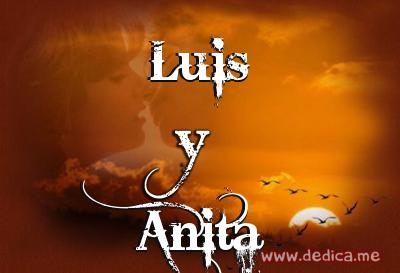 Juntos Por Siempre: Luis y Anita