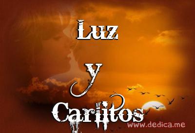 Juntos Por Siempre: Luz y Carlitos