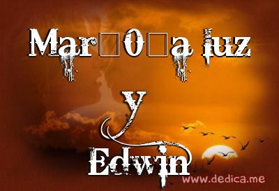 Juntos Por Siempre: Mar�0�a luz y Edwin