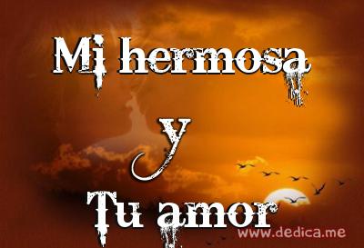 Juntos Por Siempre: Mi hermosa y Tu amor