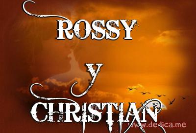Juntos Por Siempre: ROSSY y CHRISTIAN