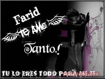 Te Amo Farid