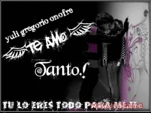 Te Amo yuli gregorio onofre