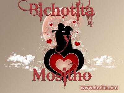 Juntos Por Siempre: Bichotita y Mositho