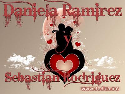 Juntos Por Siempre: Daniela Ramírez y Sebastián Rodriguez