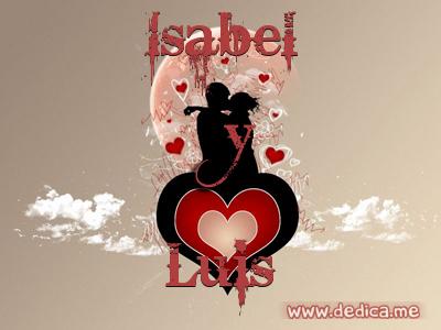 Juntos Por Siempre: Isabel y Luis