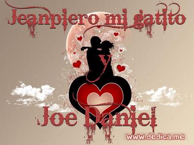 Juntos Por Siempre: Jeanpiero mi gatito y Joe Daniel