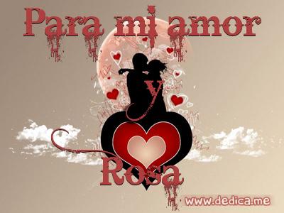 Juntos Por Siempre: Para mi amor y Rosa