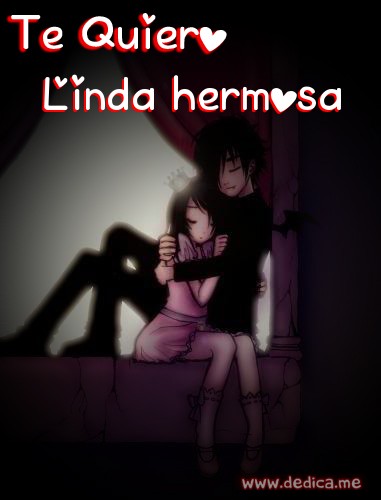 Te Amo Linda hermosa