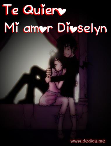 Te Amo Mi amor Dioselyn