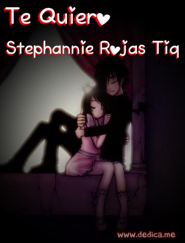 Te Amo Stephannie Rojas Tiq