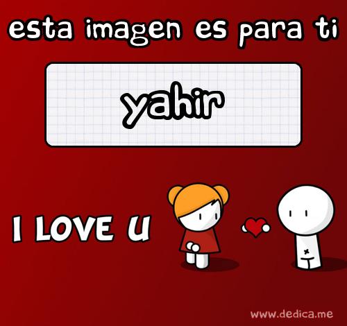 Te Amo Yahir