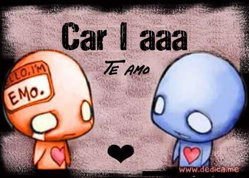 Te Amo Carƶƶlƶ aaa