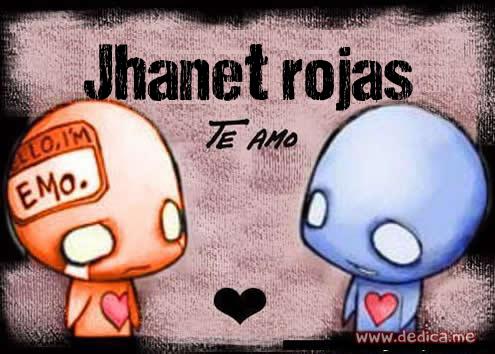 Te Amo Jhanet rojas