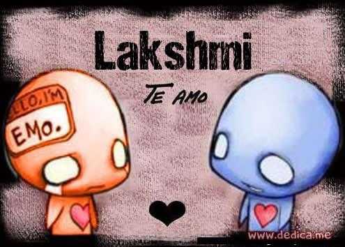 Te Amo Lakshmi
