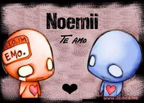 Te Amo Noemii