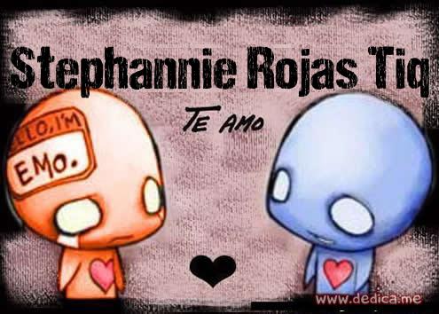 Te Amo Stephannie Rojas Tiq