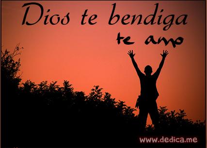 Te Amo Dios te bendiga