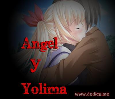 Juntos Por Siempre: Angel y Yolima