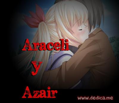 Juntos Por Siempre: Araceli y Azair