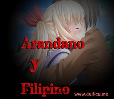 Juntos Por Siempre: Arandano y Filipino