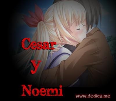 Juntos Por Siempre: Cesar y Noemi