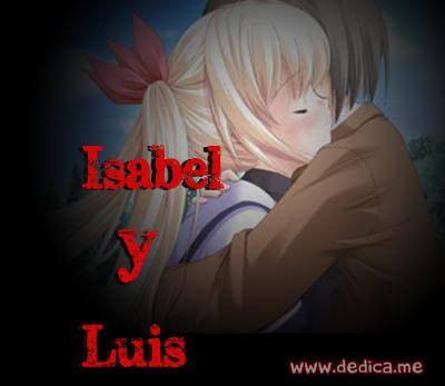 Juntos Por Siempre: Isabel y Luis