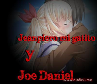 Juntos Por Siempre: Jeanpiero mi gatito y Joe Daniel