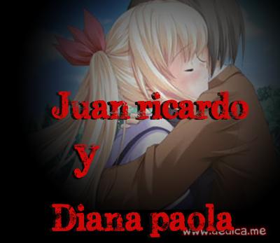 Juntos Por Siempre: Juan ricardo y Diana paola