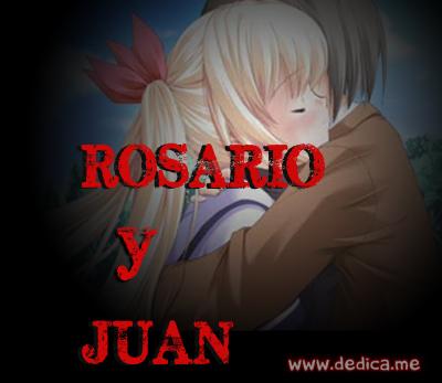 Juntos Por Siempre: ROSARIO y JUAN