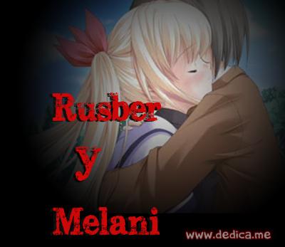 Juntos Por Siempre: Rusber y Melani