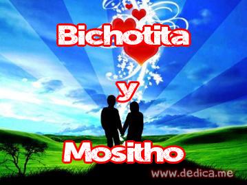 Juntos Por Siempre: Bichotita y Mositho