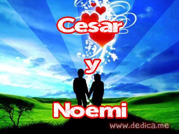 Juntos Por Siempre: Cesar y Noemi