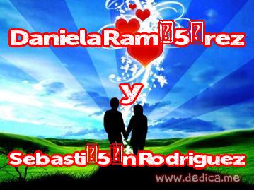 Juntos Por Siempre: Daniela Ram�5�rez y Sebasti�5�n Rodriguez
