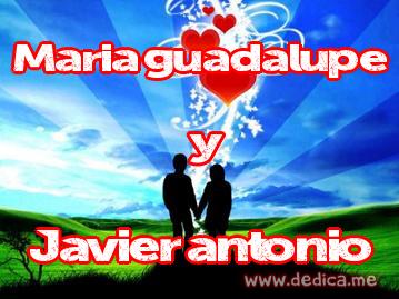 Juntos Por Siempre: María guadalupe y Javier antonio