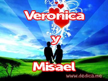 Juntos Por Siempre: Verónica y Misael