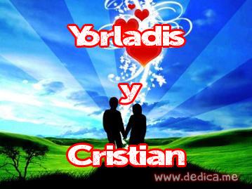 Juntos Por Siempre: Yorladis y Cristian