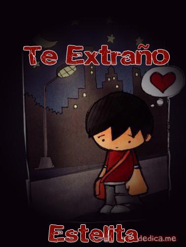 Te extraño Estelita